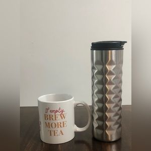 2PC Set Stainless Steel Travel Mug/ Ceramic Mug if empty Brew More tea graphic.